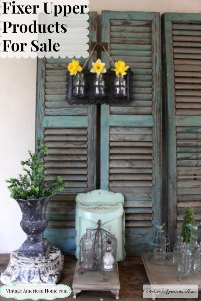 Decorate with the Fixer Upper Look - Products available online at Vintage American Home.com